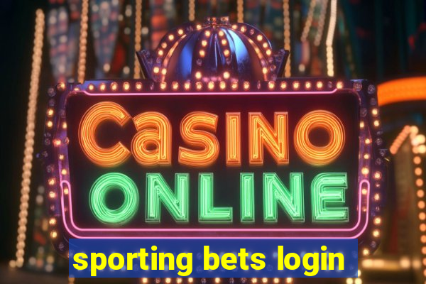 sporting bets login